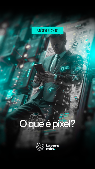 Módulo 10 - O que é Pixel