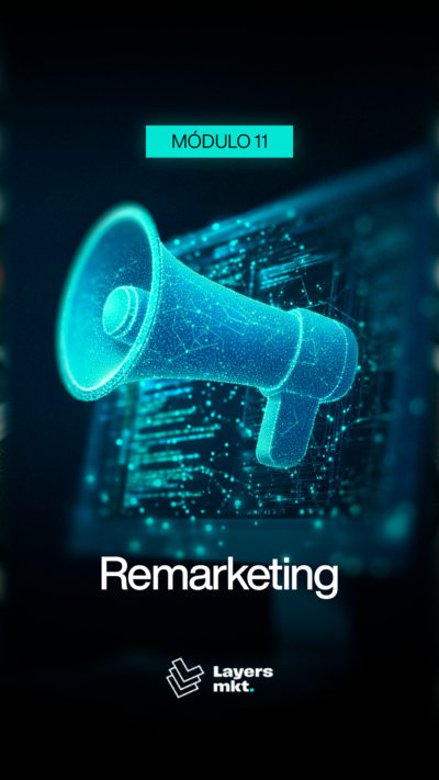 Módulo 11 - Remarketing